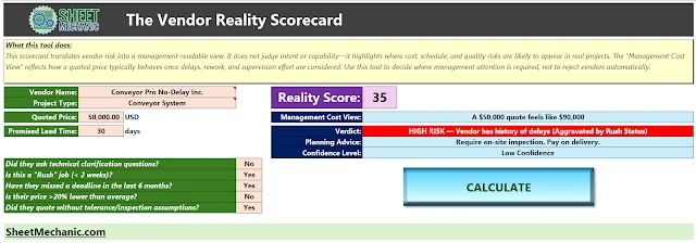 The Vendor Reality Scorecard spreadsheet: quote inputs on the left, a set of yes or no risk questions, and a Reality Score of 35 with a management cost view and a high risk verdict on the right.